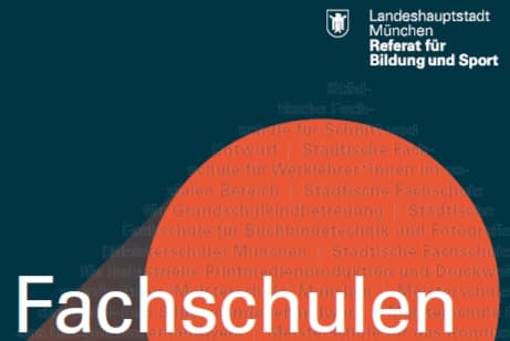 Fachschulen der LH München